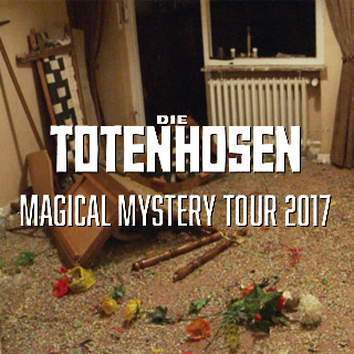 Die Toten Hosen 2017 Magical Mystery Tour